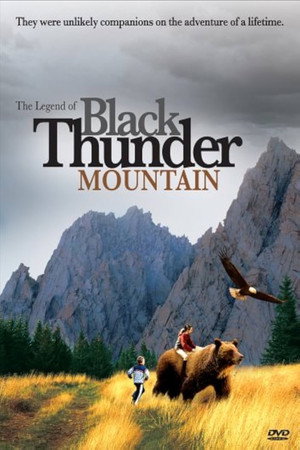 The Legend of Black Thunder Mountain poszter