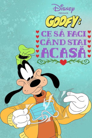 A Disney bemutatja: Goofy - Hogyan maradjunk otthon poszter