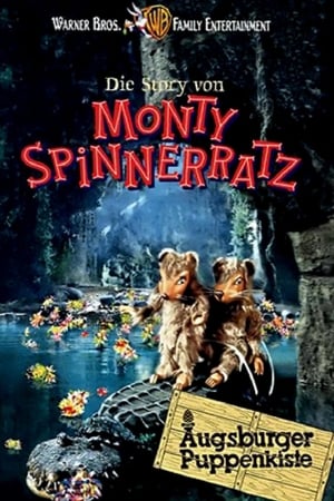 Die Story von Monty Spinnerratz poszter