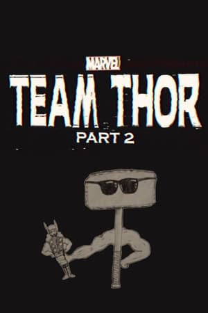 Team Thor: Part 2 poszter