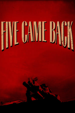 Five Came Back poszter