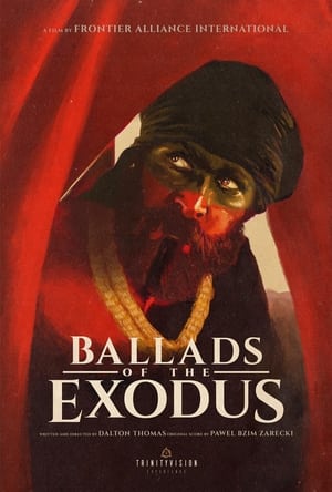 Ballads of the Exodus poszter