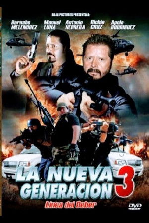 La nueva generación 3: Línea del deber poszter