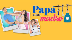 Papá a Toda Madre kép