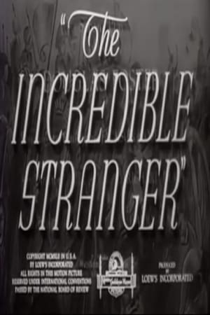 The Incredible Stranger