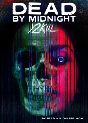 Dead by Midnight (Y2Kill) poszter