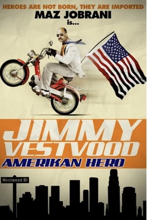 Jimmy Vestvood: Amerikan Hero poszter