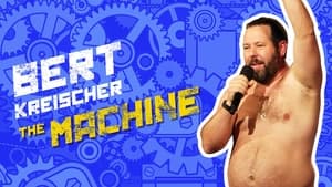 Bert Kreischer: The Machine háttérkép