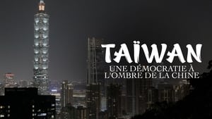 Taïwan, une démocratie à l'ombre de la Chine háttérkép