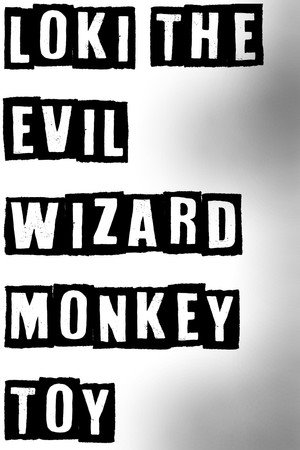 Loki The Evil Wizard Monkey Toy poszter