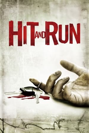 Hit and Run - Cserbenhagyás poszter