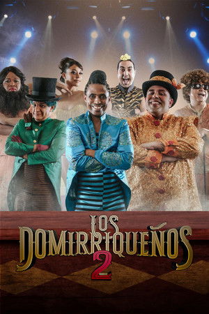 Los Domirriqueños 2 poszter