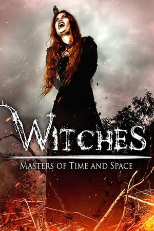 Witches: Masters of Time and Space