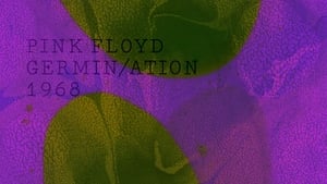 Pink Floyd - The Early Years Vol 2: 1968: Germin/ation háttérkép