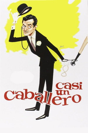 Casi un caballero poszter