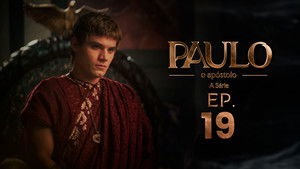 Paulo, o Apóstolo 1. évad Ep.19 19. epizód