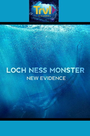 Loch Ness Monster: New Evidence poszter
