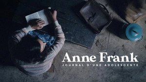 Anne Frank, journal d'une adolescente háttérkép