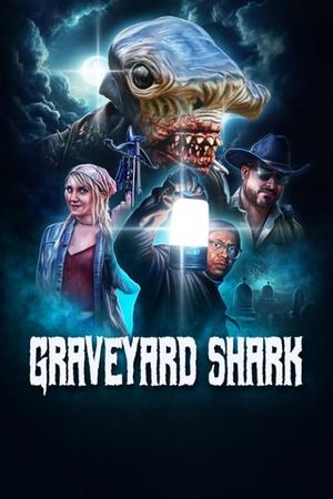 Graveyard Shark poszter