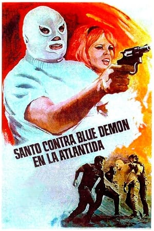 Santo contra Blue Demon en la Atlántida