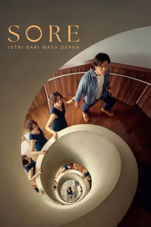 Sore: Istri Dari Masa Depan poszter