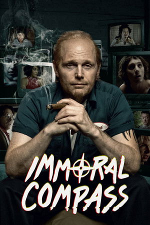 Bill Burr Presents Immoral Compass poszter
