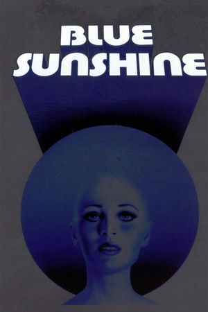 Blue Sunshine poszter