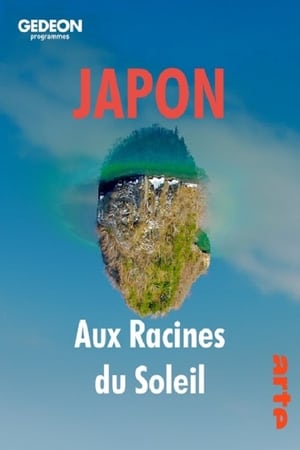 Japon, aux racines du soleil poszter