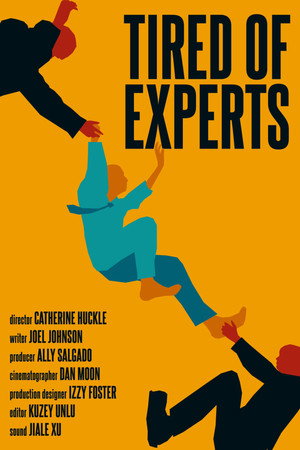 Tired Of Experts poszter