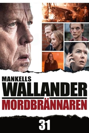 Wallander 31 - Mordbrännaren poszter