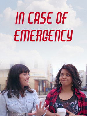 In Case of Emergency poszter
