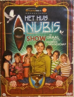 Het Huis Anubis: De Graal van de Eeuwige Vriendschap poszter