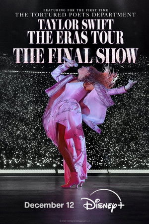 Taylor Swift | The Eras Tour | The Final Show poszter