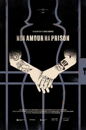 Mon amour, ma prison poszter