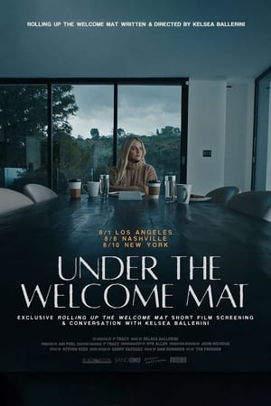 Rolling Up the Welcome Mat (A Short Film) poszter