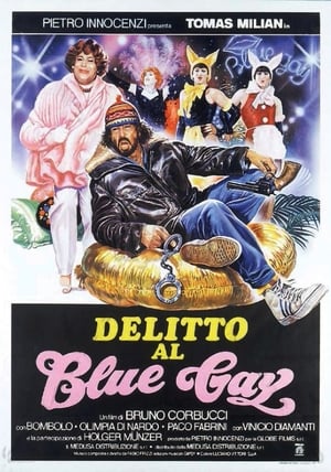 Delitto al Blue Gay poszter