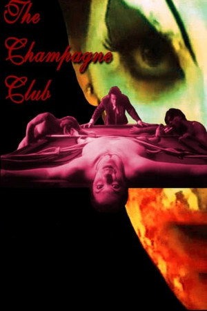 The Champagne Club poszter