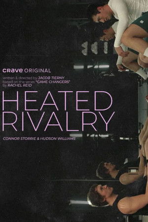 Heated Rivalry - Forró viszály poszter