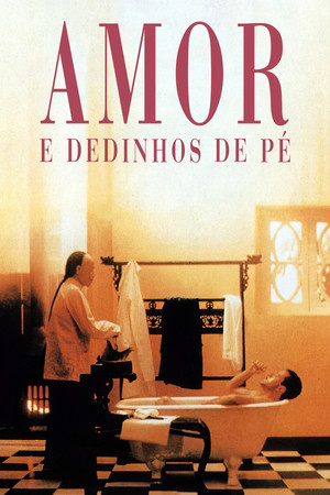 Amor e Dedinhos de Pé poszter