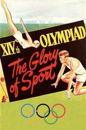 XIVth Olympiad: The Glory of Sport poszter