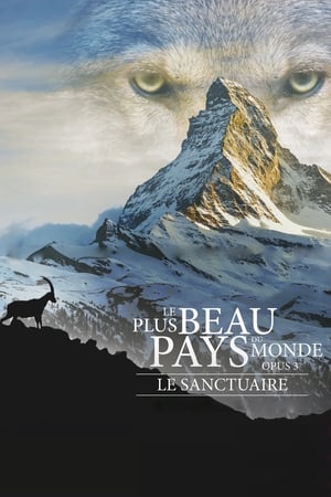 Le Plus Beau Pays du monde : Le Sanctuaire poszter