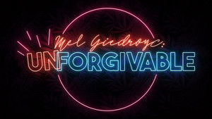 Mel Giedroyc: Unforgivable kép