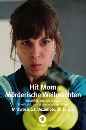 Hit Mom – Mörderische Weihnachten poszter