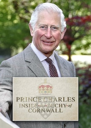 Prince Charles: Inside the Duchy of Cornwall