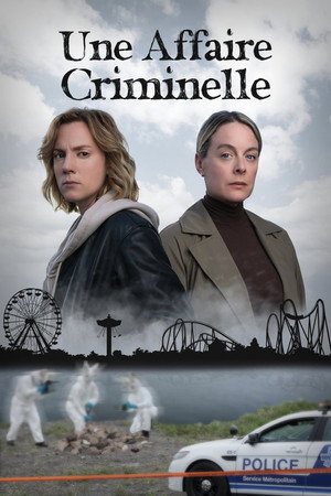 Une affaire criminelle