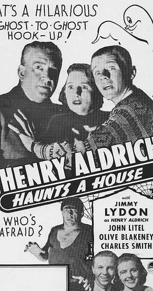 Henry Aldrich Haunts a House