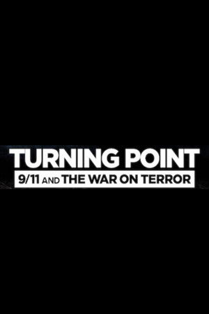 Fordulópont: 9/11 és a terrorizmus elleni harc poszter