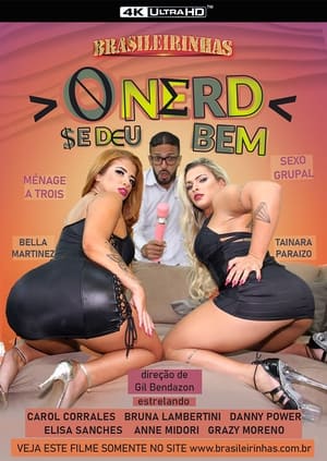 O Nerd Se Deu Bem