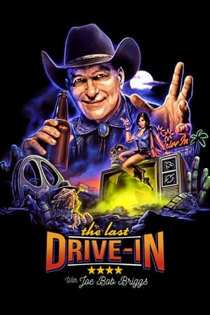 The Last Drive-in with Joe Bob Briggs poszter