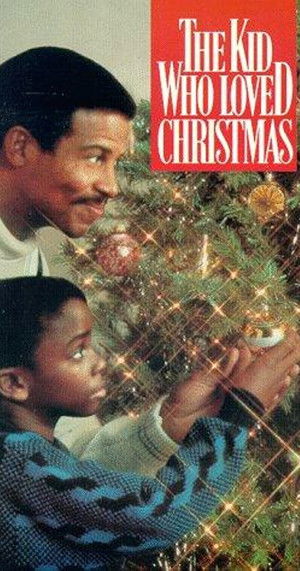 The Kid Who Loved Christmas poszter
